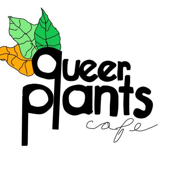 Queer Plants Cafe: Building upon a legacy