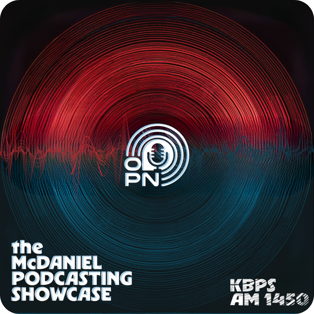 The McDaniel Podcasting Showcase